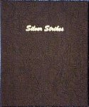 $40 Silver Strikes, 9 Vinyl 12 Pocket 2x2 Pages Dansco